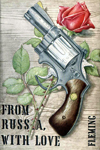 From Russia, With Love - 1957